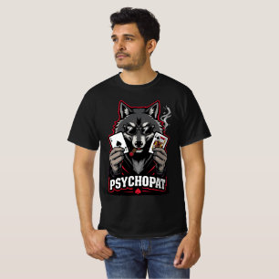 PSYCHOPAT Wolf Mäns T-shirt – Djärv Alpha Streetwe
