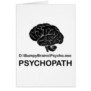 Psychopath Hälsningskort
