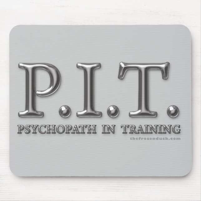 Psychopath i utbildning musmatta (Framsidan)