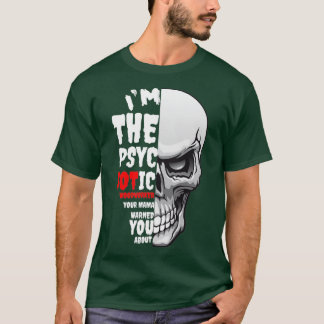 Psychotic Woodworking Woodworking Carpentry Roligt T Shirt