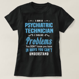 Psykiatrisk tekniker t shirt