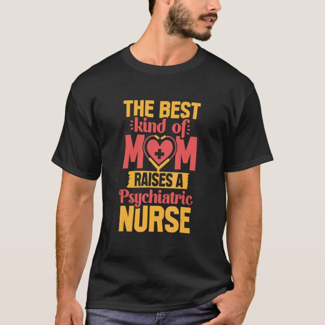 Psykiatriska Nurse Mamma Psych Rn Mental Health Nu T Shirt (Framsida)