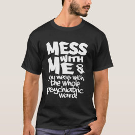 PSYKIATRISKT AVVÄRJA skjortan - välj stil & färga Tee Shirt