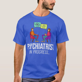 Psykiatrist Doktor Psychiatry Mental Health Nurse T Shirt
