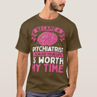 Psykiatrist Mental Health Awareness Psycholog T Shirt
