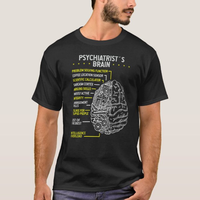 Psykiatrist Psychology Psychiatry Doktor Brain Ps T Shirt (Framsida)