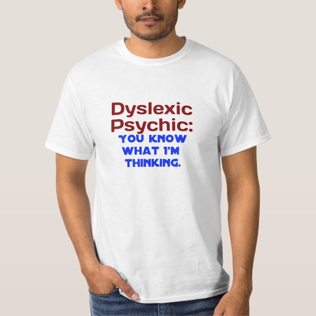 Psykisk Dyslexic T-shirt (Framsida)