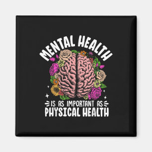 Psykisk hälsa är lika viktig som fysisk hälsa magnet