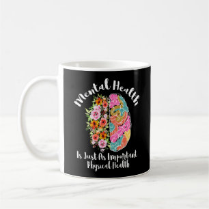 Psykisk hälsa är precis lika bra som fysiskt hälso kaffemugg