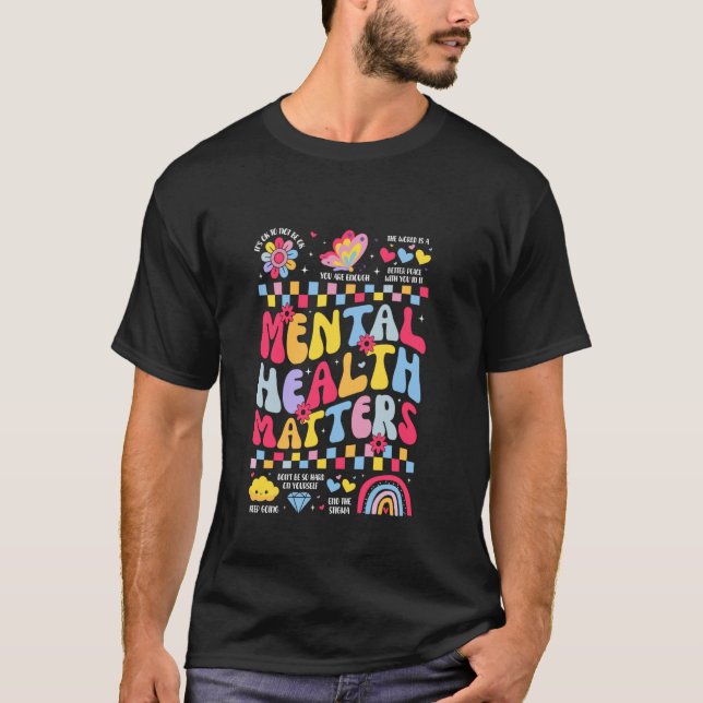 Psykisk Hälsa Är Viktig Du Är Nog Fortsätt T Shirt (Framsida)