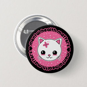 Psykisk Hälsa Är Viktigt Kawaii Katt Knapp