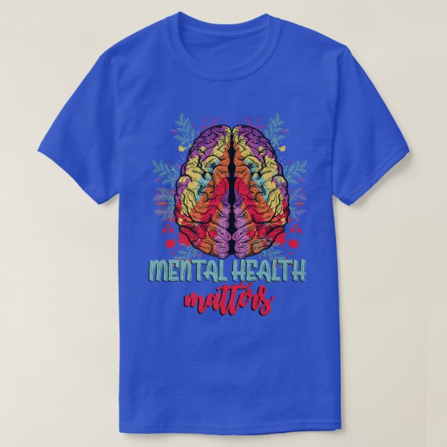 Psykisk hälsa - hjärnkonst Mental Health Awar T Shirt (Design framsida)