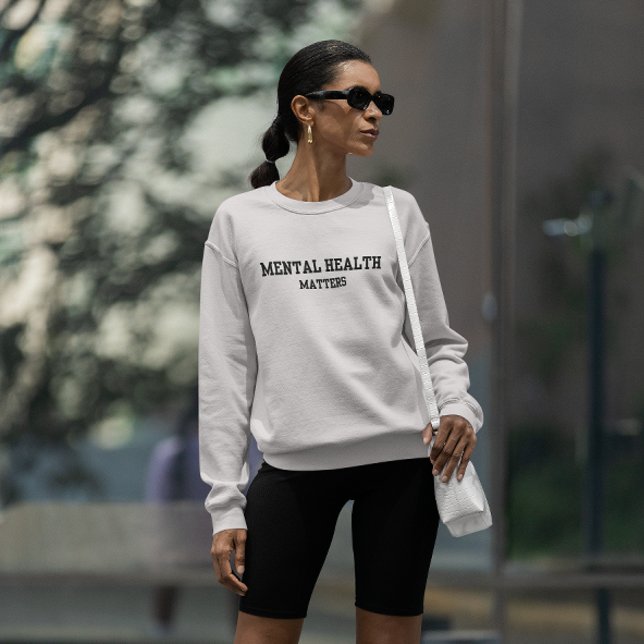Psykisk hälsa i Påstående T Shirt (Mental Health Sweater)