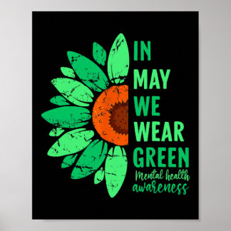 Psykisk Hälsa Medvetenhet I Maj Vi Bär Grön Sunfl Poster