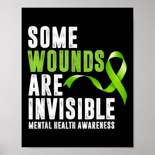 Psykisk Hälsa Medvetenhet Kläder - Vissa Sår Är  Poster (Framsidan)