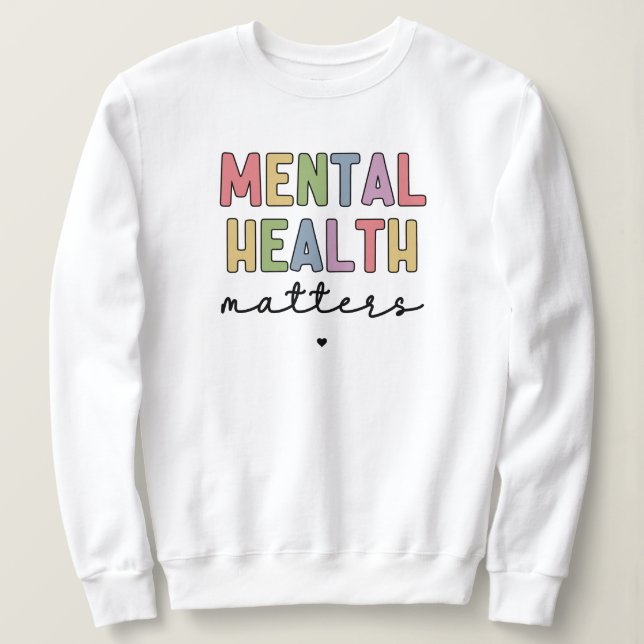 Psykisk hälsa | Medvetenhet om psykisk hälsa T Shirt (Design framsida)