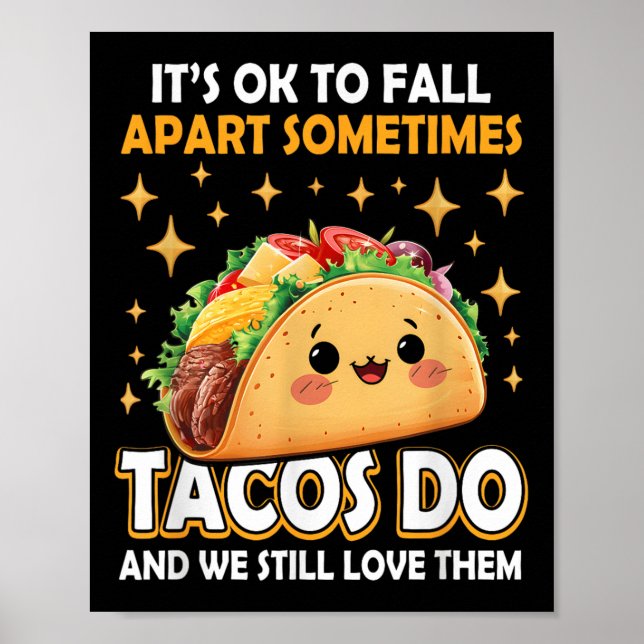 Psykisk hälsa okej att falla samman Taco-medvetenh Poster (Framsidan)