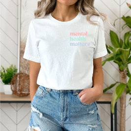 Psykisk hälsa | Pastel Rainbo med citattecken T Shirt