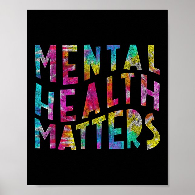 Psykisk hälsa S Tie Dye Medvetenhet om psykisk häl Poster (Framsidan)