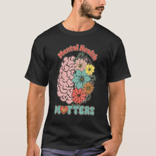 Psykisk hälsa sätter stopp för den psykiska hälsan t shirt
