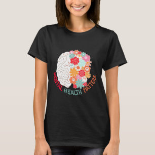 Psykisk hälsa utan hjärnsjälvmordsmedvetande och p t shirt