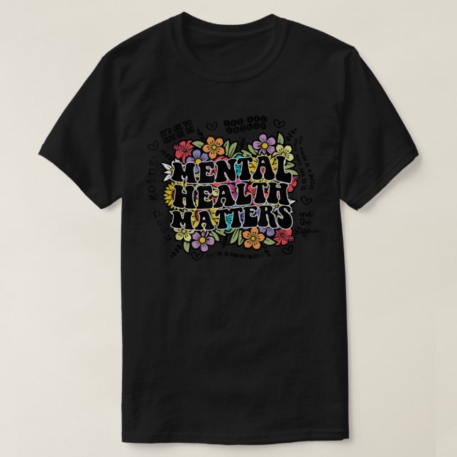 Psykisk hälso- och sjukvård Förmedling om psykisk  T Shirt (Design framsida)