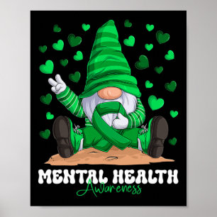 Psykisk hälsomedvetenhet Månad Grönt Ribbon Gnome Poster