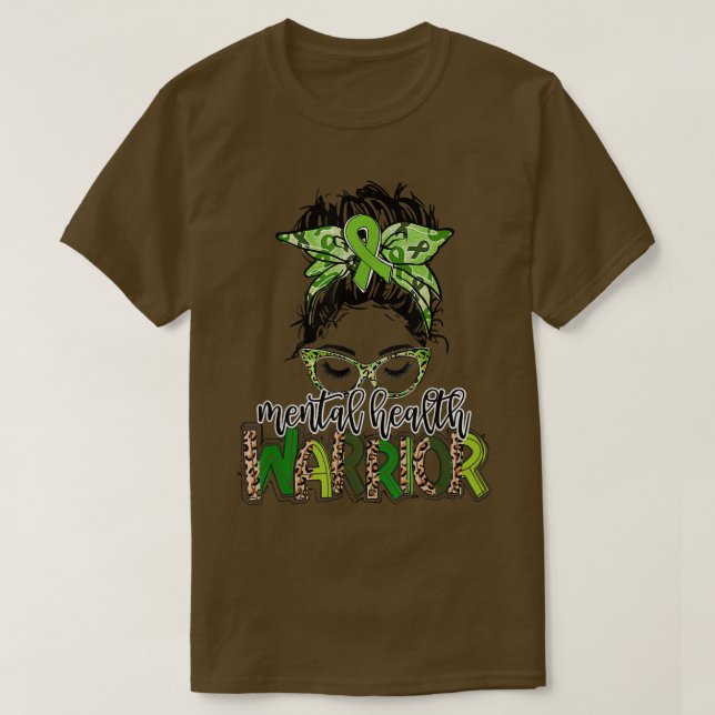 Psykisk hälsomedvetenhet _ PentalHealth Warrior Le T Shirt (Design framsida)