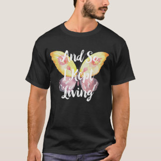 Psykisk hälsomedvetenhet så att jag behåller levan t shirt