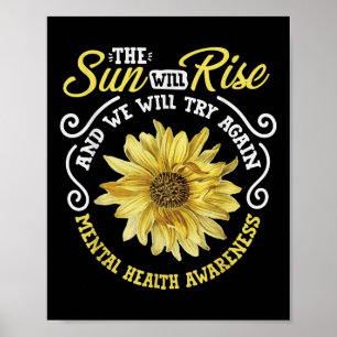 Psykisk hälsomedvetenhet Solros Nature Älskare Bir Poster