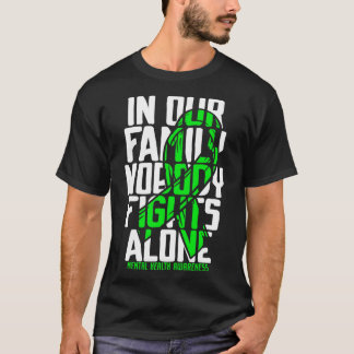 Psykisk hälsosupport Familj Mental Health Awarene T Shirt
