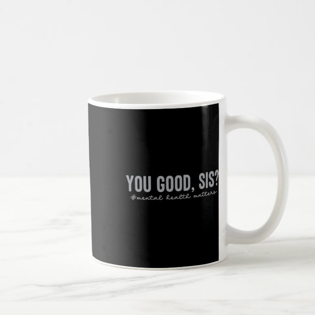Psykisk hälsovård Du Bra Syrran Mental Health Awar Kaffemugg (Höger)