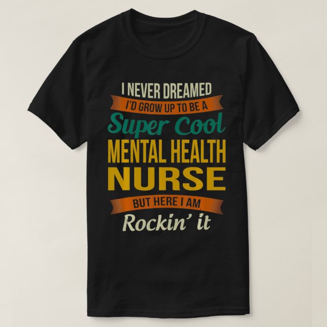 Psykisk sjuksköterska ger praktisk uppskattning t shirt (Design framsida)