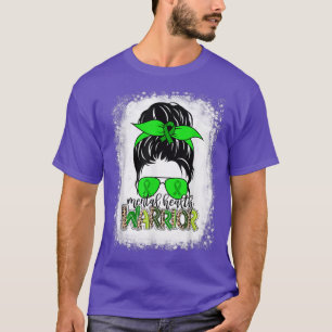Psykisk vårdkrigare Messy Bun Mental Health Awar T Shirt