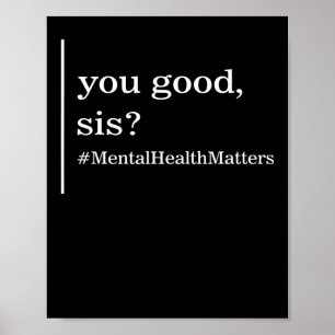 Psykiska hälsoproblem Du Bra Syrran Positive Women Poster