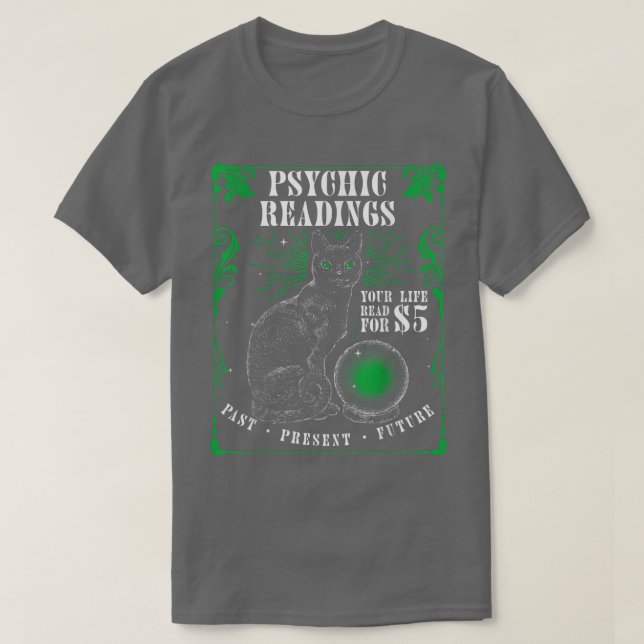 Psykiska läsningar Cat Fortune Teller Andlig Read T Shirt (Design framsida)