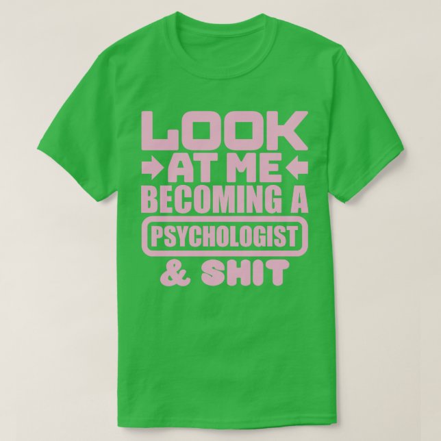 Psykolog Studenten 2 T Shirt (Design framsida)