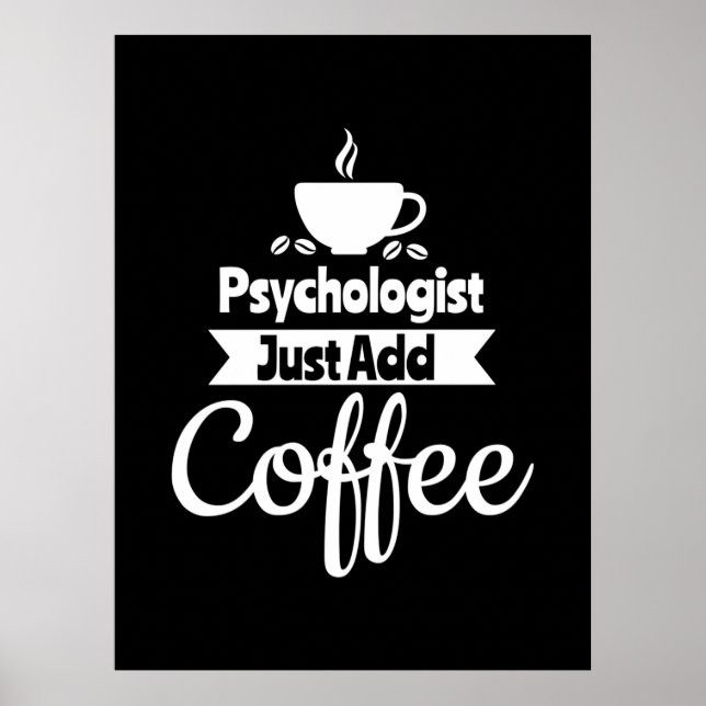 Psykolog tillsätt bara kaffe poster (Framsidan)
