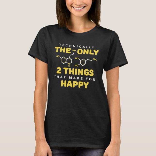 Psykologi Serotonin Dopamin Kemisk formel Psy T Shirt (Framsida)