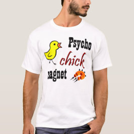 Psykopatchickmagnet Tee Shirt