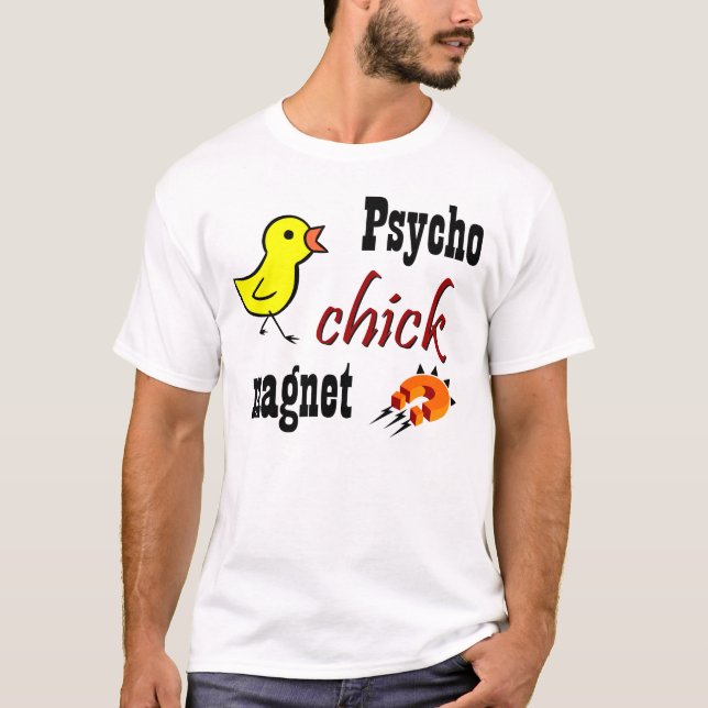 Psykopatchickmagnet Tee Shirt (Framsida)