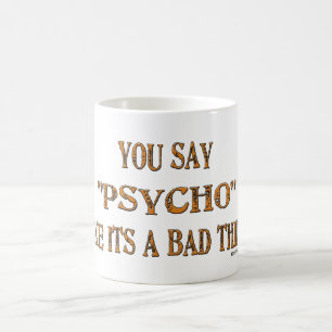 Psykopathumormuggar Kaffemugg