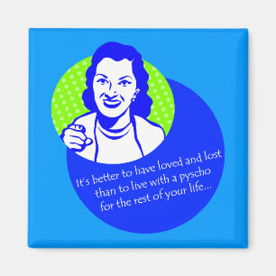 Psykopatmagnet Magnet