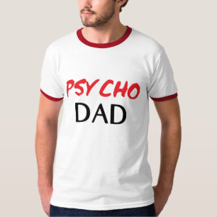 Psykopatpappa T-shirt