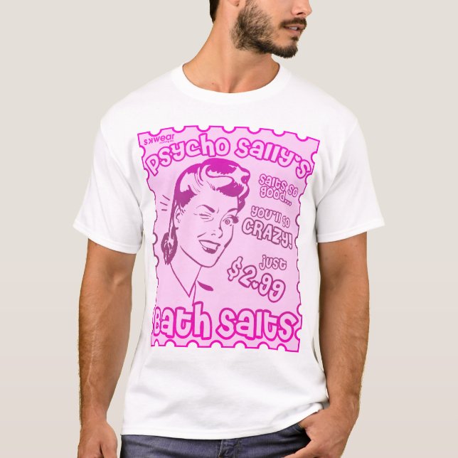 PsykopatSallys badsalt - anpassningsbar - ROSA T-shirt (Framsida)