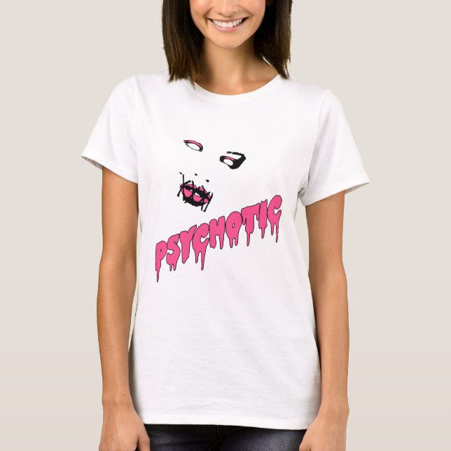 Psykotisk T-Shirt (Framsida)
