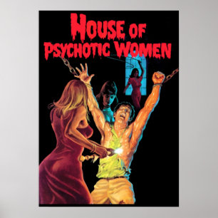 Psykotiska kvinnohus poster