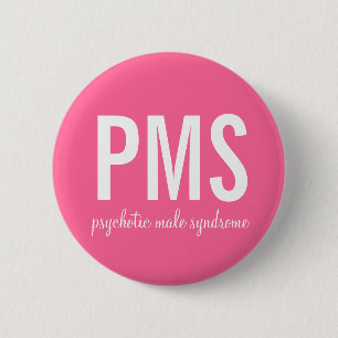 Psykotiskt manligt syndrom (PMS)-knapp Knapp