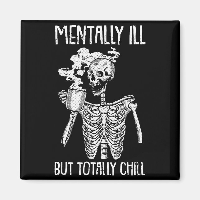 Psykt Sjuk Men Totalt Chill Halloween Kostym S Magnet (Framsidan)