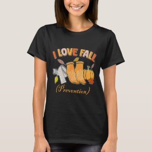 Pt Nurse Fall I Kärlek Fall Prevention Fall Physic T Shirt